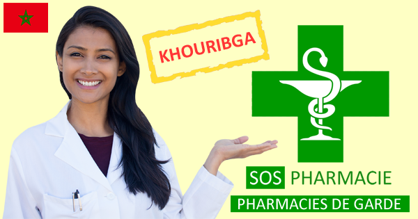 Pharmacies de garde à Khouribga