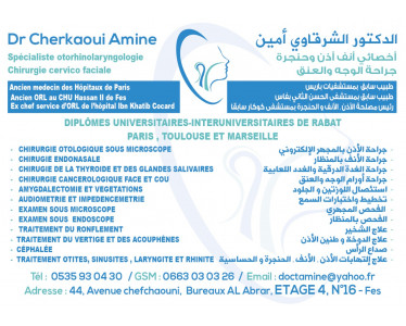 Dr cherkaoui Amine otorhinolaryngologie et chirurgie cervicofaciale