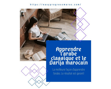 Apprendre la Darija, l'arabe classique et la culture marocaine.