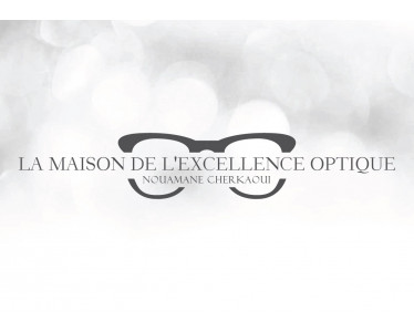 La Maison de l'excellence optique